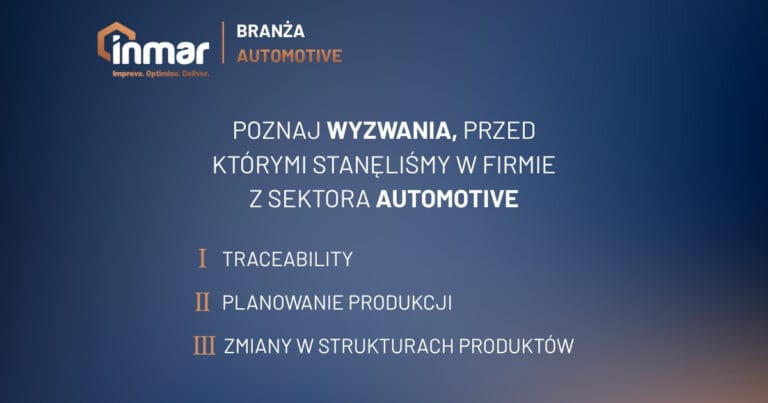 Branża automotive nie&nbsp;wybacza błędów w&nbsp;systemie.