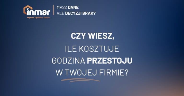 CFO, który&nbsp;nie&nbsp;wiedział, ile kosztuje godzina przestoju w&nbsp;jego firmie
